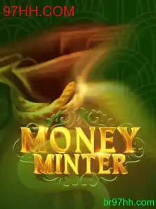 Explorando MoneyMinter: Uma Nova Experiência no Mundo dos Jogos com 97HH.COM